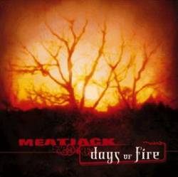 Meatjack : Days of Fire
